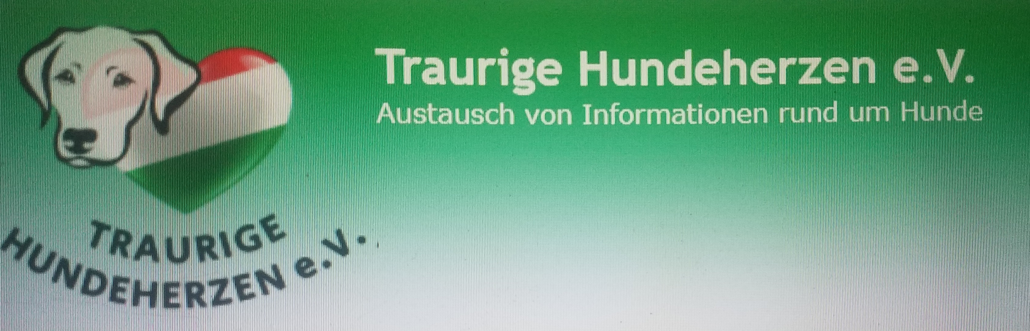 Traurige Hundeherzen e.V.